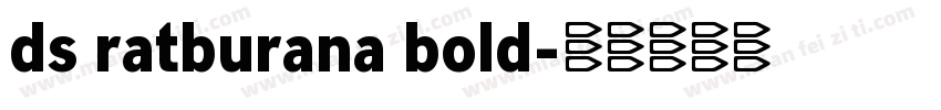 ds ratburana bold字体转换